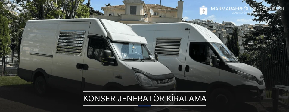 Konser Jeneratör Kiralama
